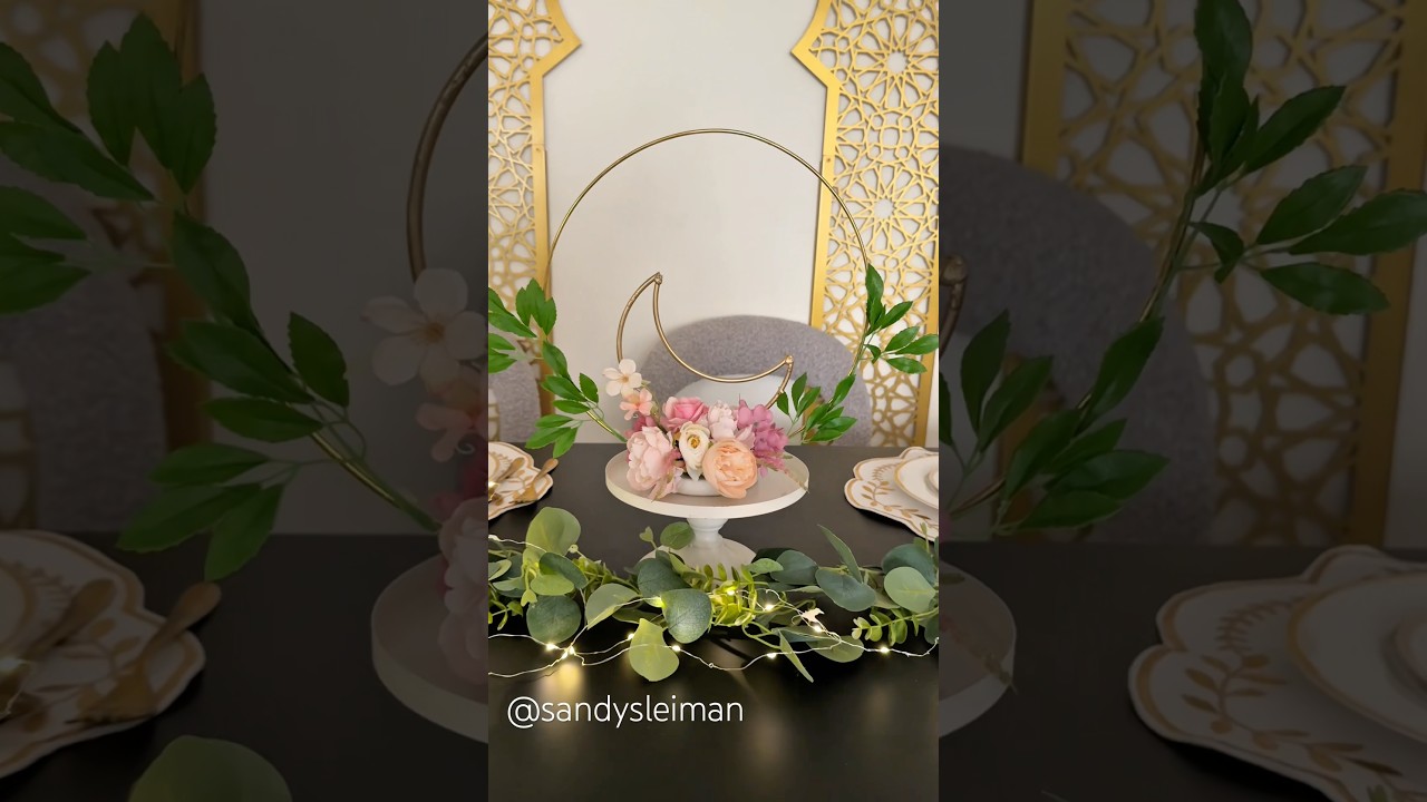 Ramadan centerpiece #diy #ramadandecoration #centerpiece #ramadan #ramadandecor #homedecor