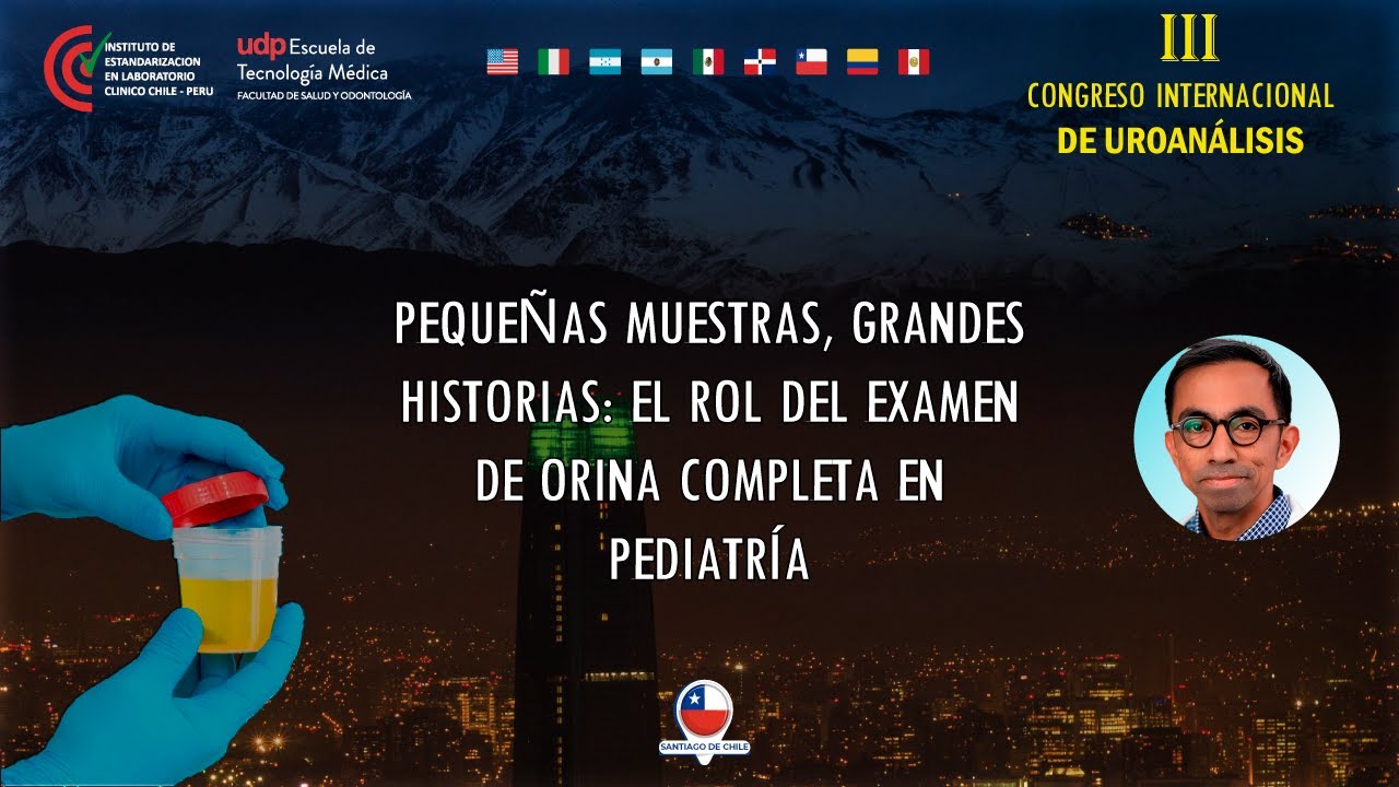 02. El rol del examen de orina completa en Pediatría |  Dr. Héctor Dinamarca
