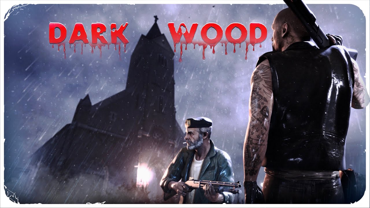 DARK WOOD EXTENDED (DUO, REALISM EXPERT, NO RESTARTS, NO DEATHS)