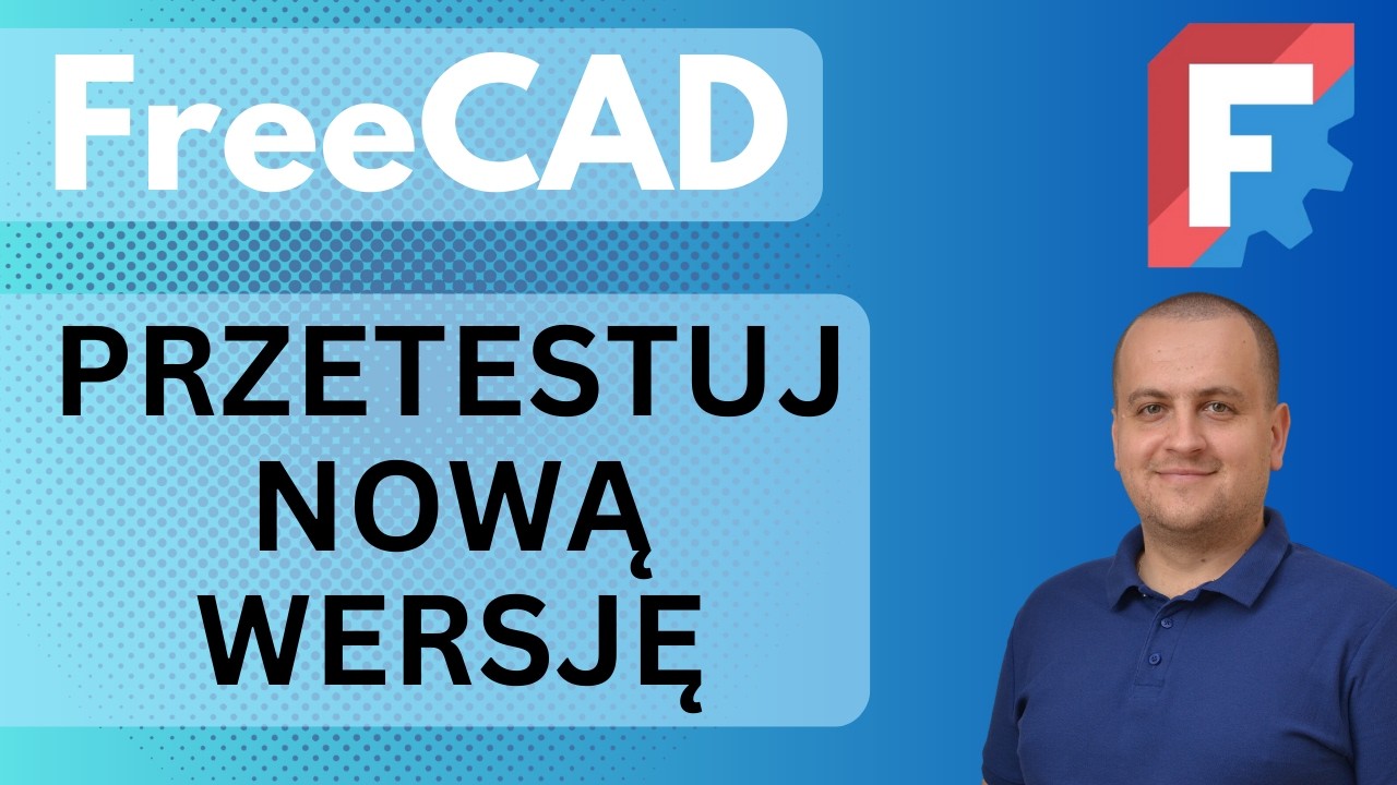 Przetestuj FreeCAD 1.1 przed premierą