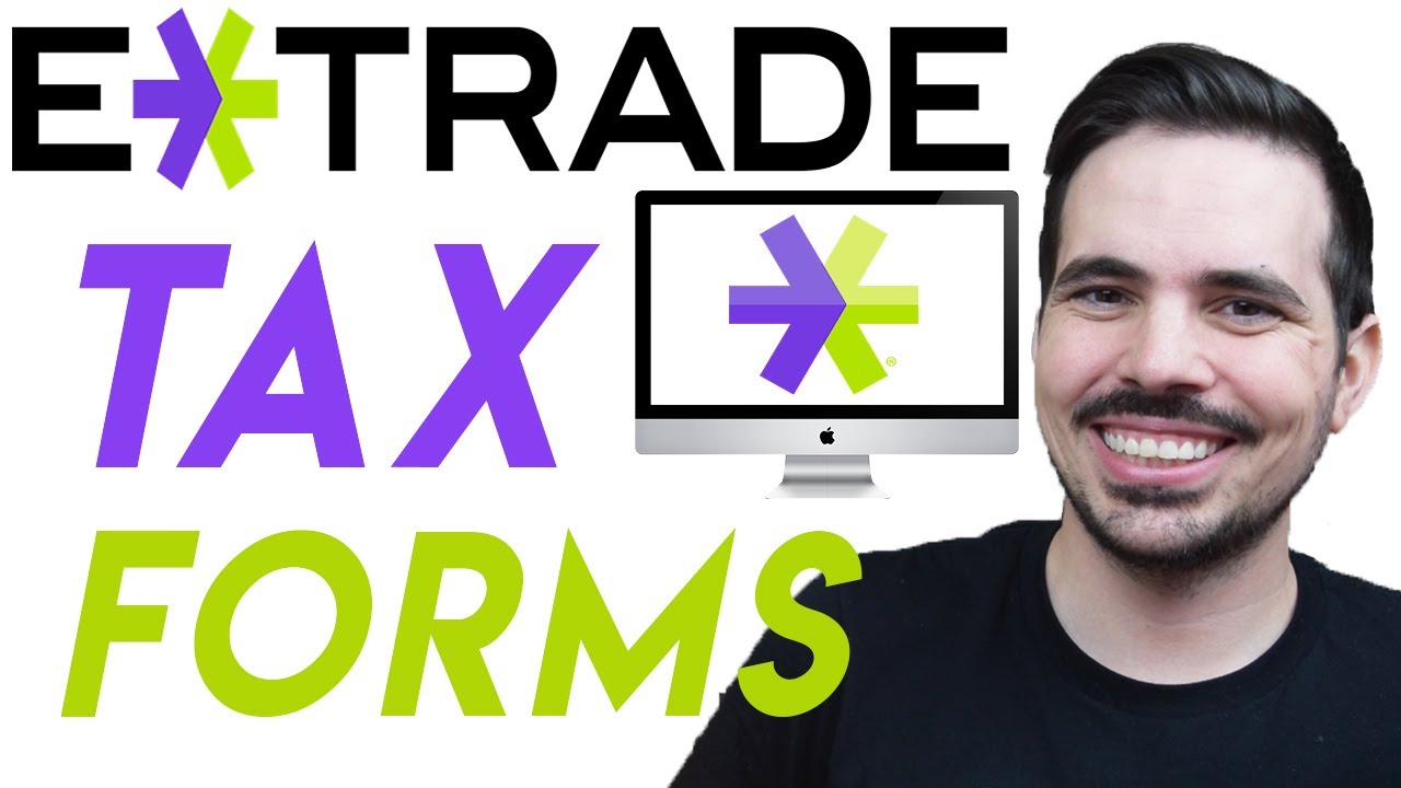 E-Trade Tax Forms