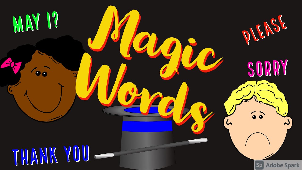 Magic Words | Good Morals | Greetings for K.G