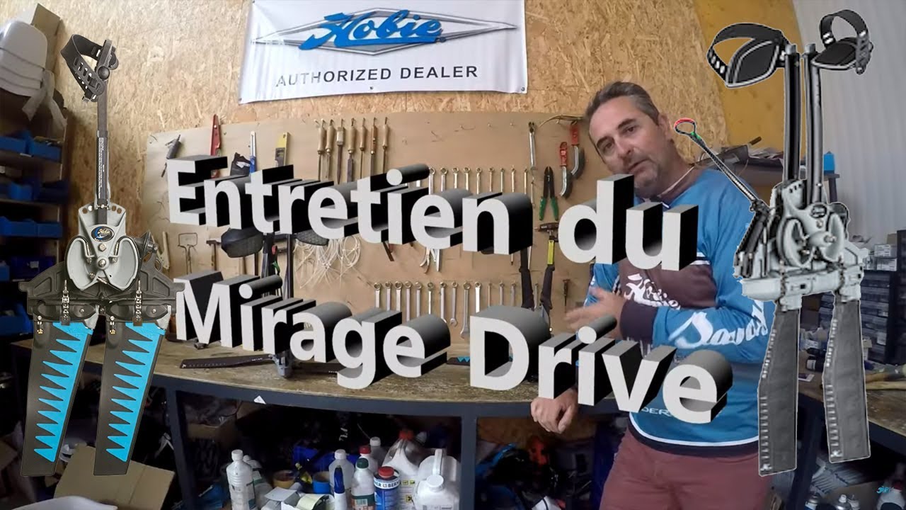 Entretien du Mirage Drive