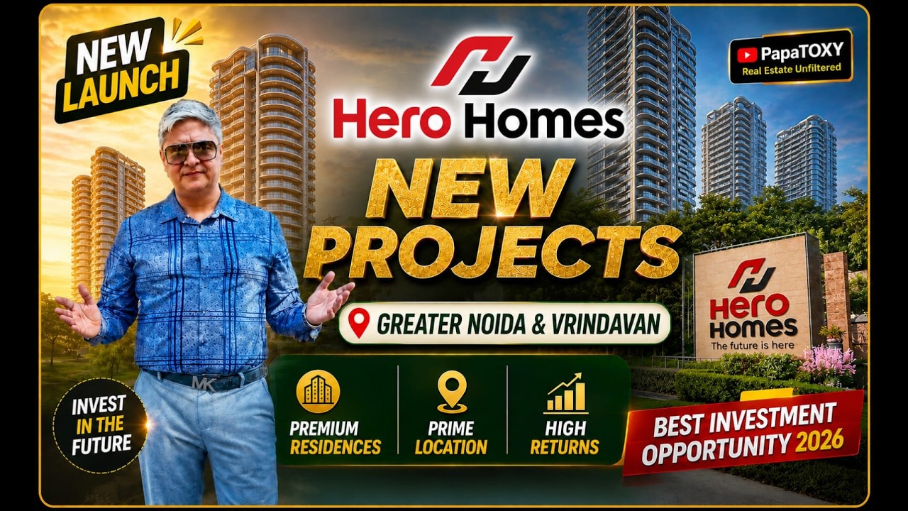 Missed the Noida Boom? HERO Homes New Launch Opportunity
