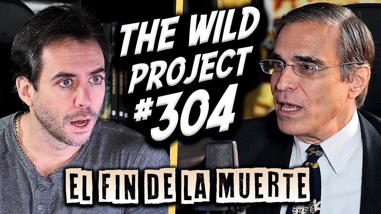 The Wild Project #304 - JL Cordeiro | Inmortalidad cient&iacute;ficamente posible, Criogenizaci&oacute;n, Cyborgs