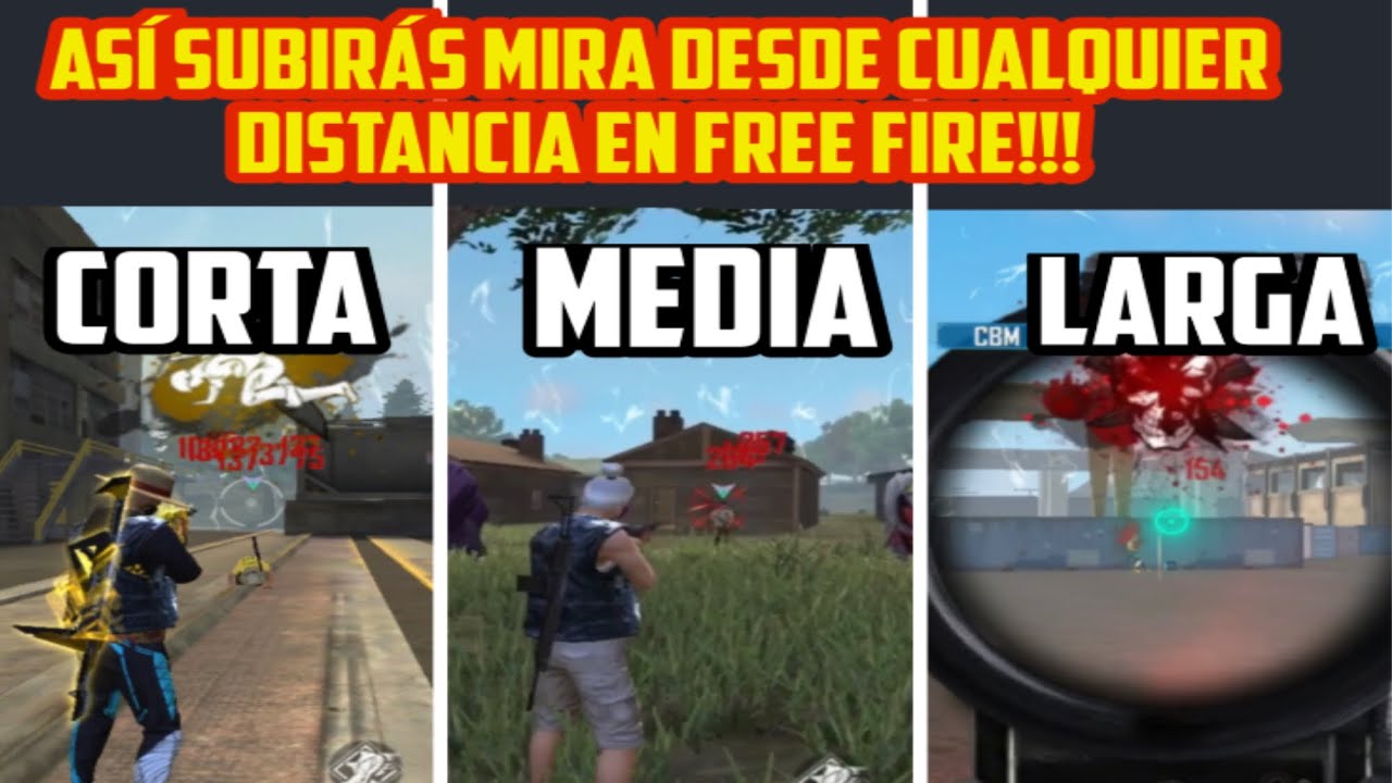 COMO SUBIR MIRA DE CORTA,MEDIA Y LARGA DISTANCIA EN FREE FIRE? | TUTORIAL DEFINITIVO!!!