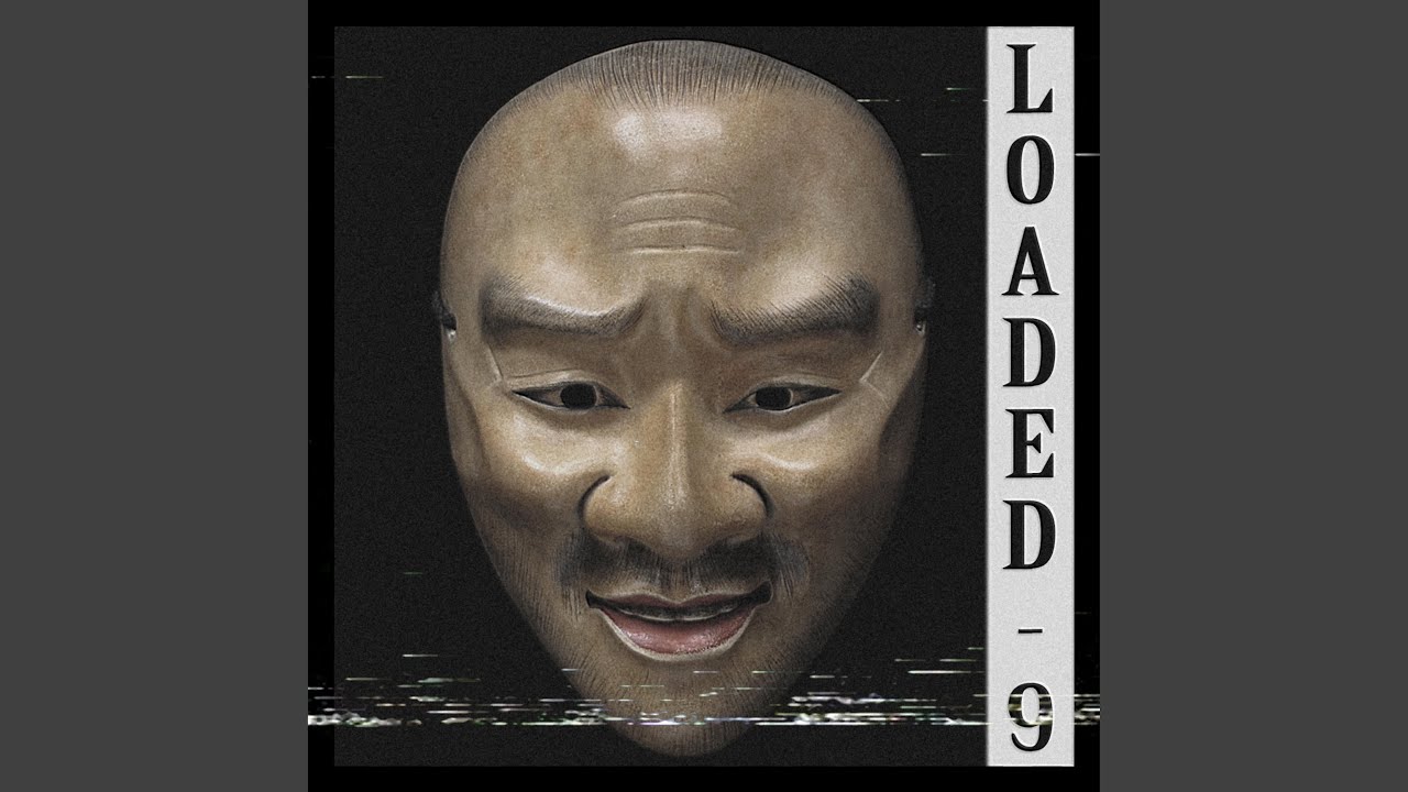 Loaded 9