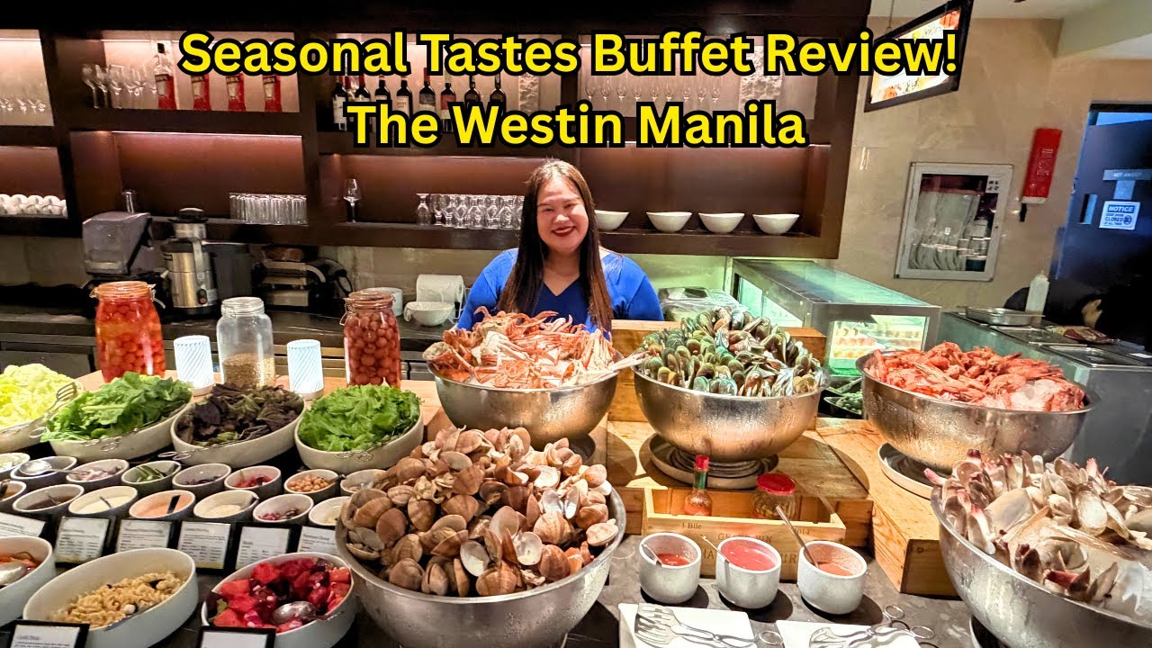 Seafood Night at Westin Manila! 🦞🍤 Seasonal Tastes Buffet Experience