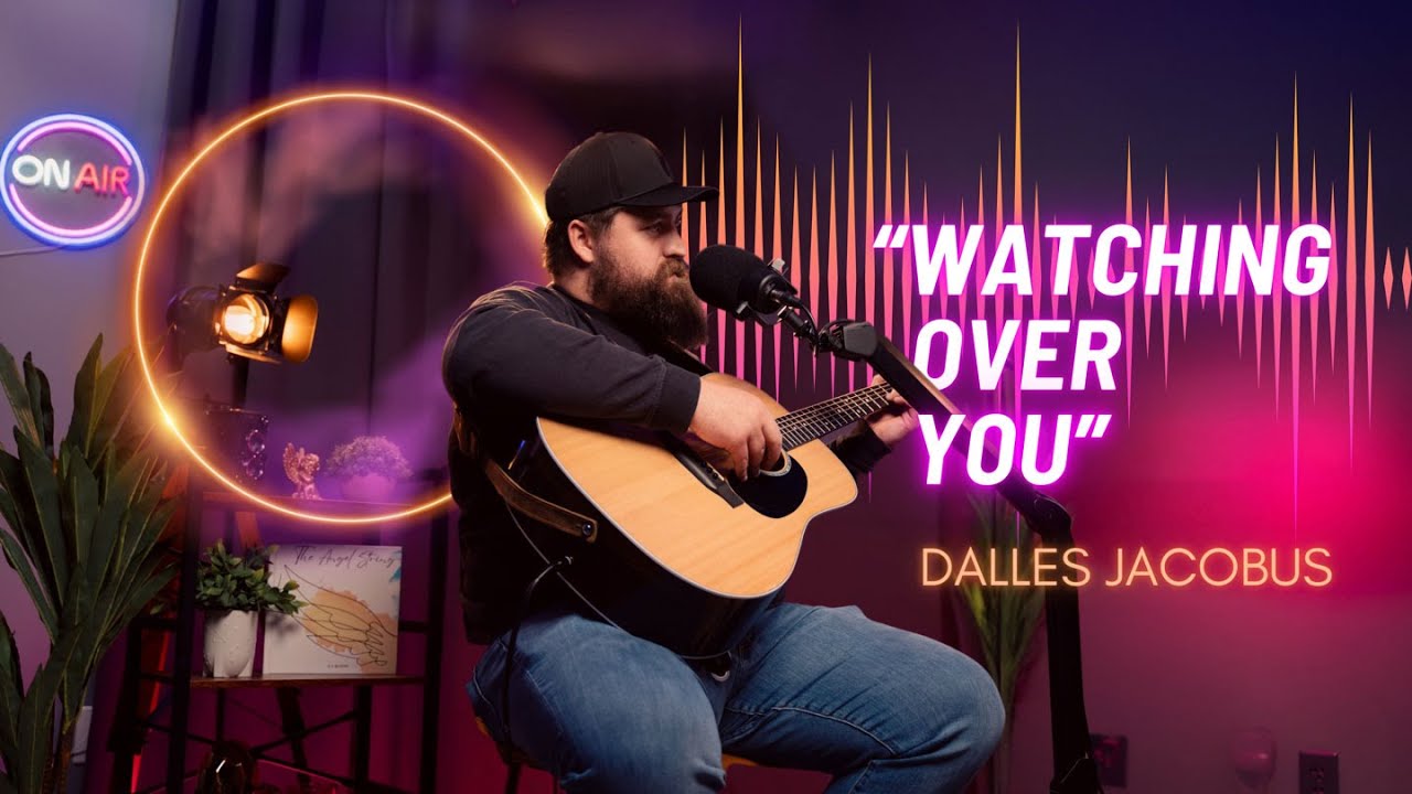 Watching Over You Performed by Dalles Jacobus