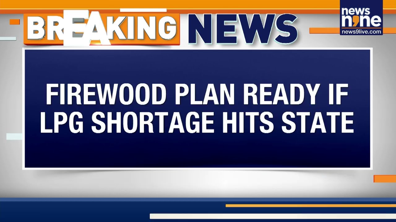 LPG Crisis: Uttarakhand Prepares Firewood Supply As LPG Shortages Rise Amid West Asia Crisis | News9