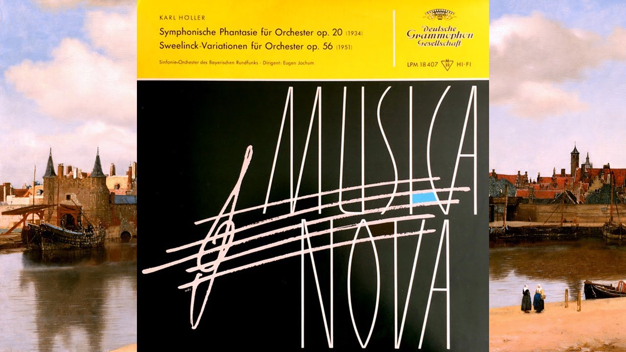HÖLLER - Symphonische Phantasie; Variatonen "Sweelinck" ~ Bayerischen Rundfunks, Eugen Jochum
