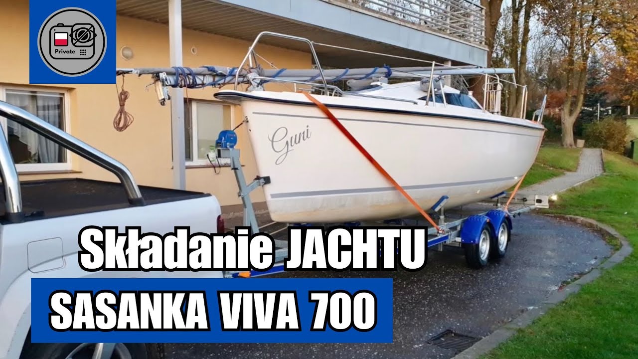 Składanie Jachtu - Sasanka Viva 700 i przygotowanie do transportu