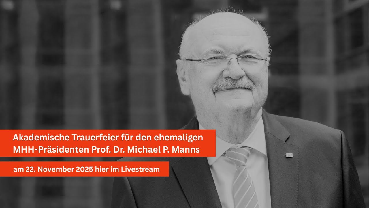 Akademische Trauerfeier für Prof. Dr. Michael P. Manns
