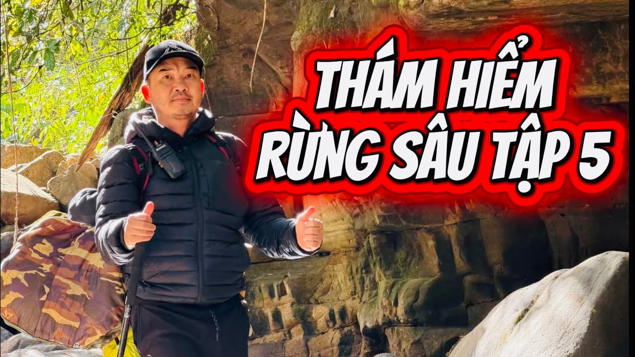 THÁM HIỂM RỪNG SÂU Tập 5 | #chuyenmoituan #doanvanbau #xuantrungpham #xuanlambohnahlao #quocdinhart