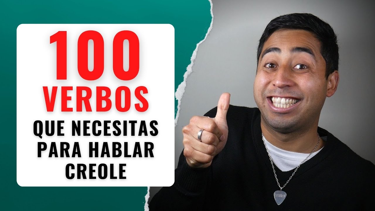 Los 100 verbos MÁS USADOS del Creole 😎 | Kreyòl con Franco