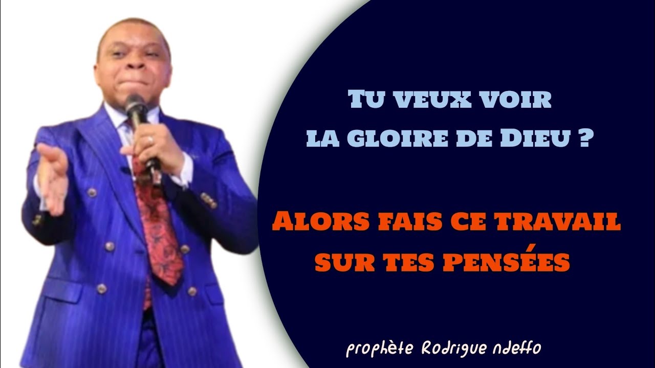 DOMINES SUR TES PENSÉES - PROPHÈTE RODRIGUE NDEFFO
