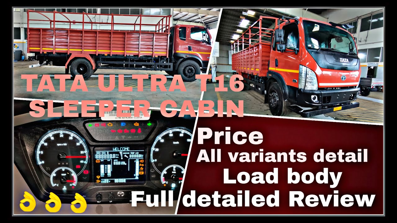 Tata Ultra T16 Sleeper cabin | Complete Review | Price | Specifications | Tata Ultra | BS- VI