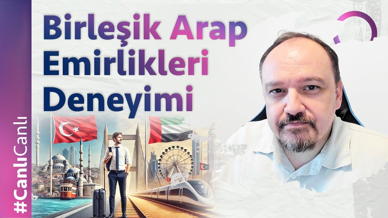 Birleşik Arap Emirlikleri Deneyimi