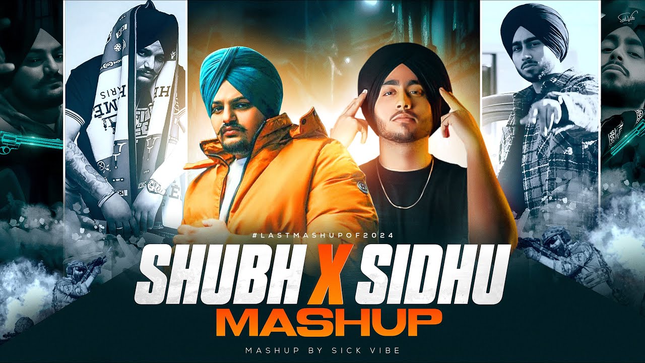 Shubh X Sidhu - Mega Mashup | The Gangster Remix | Latest Punjabi Mashup 2024 | Sick Vibe