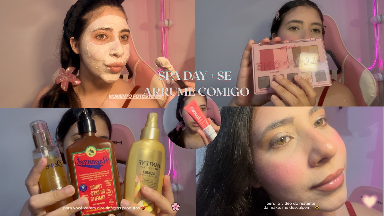 SPA DAY + se arrume comigo 💖 #autocuidado #foryou #makeup #skincare #viral #youtube 