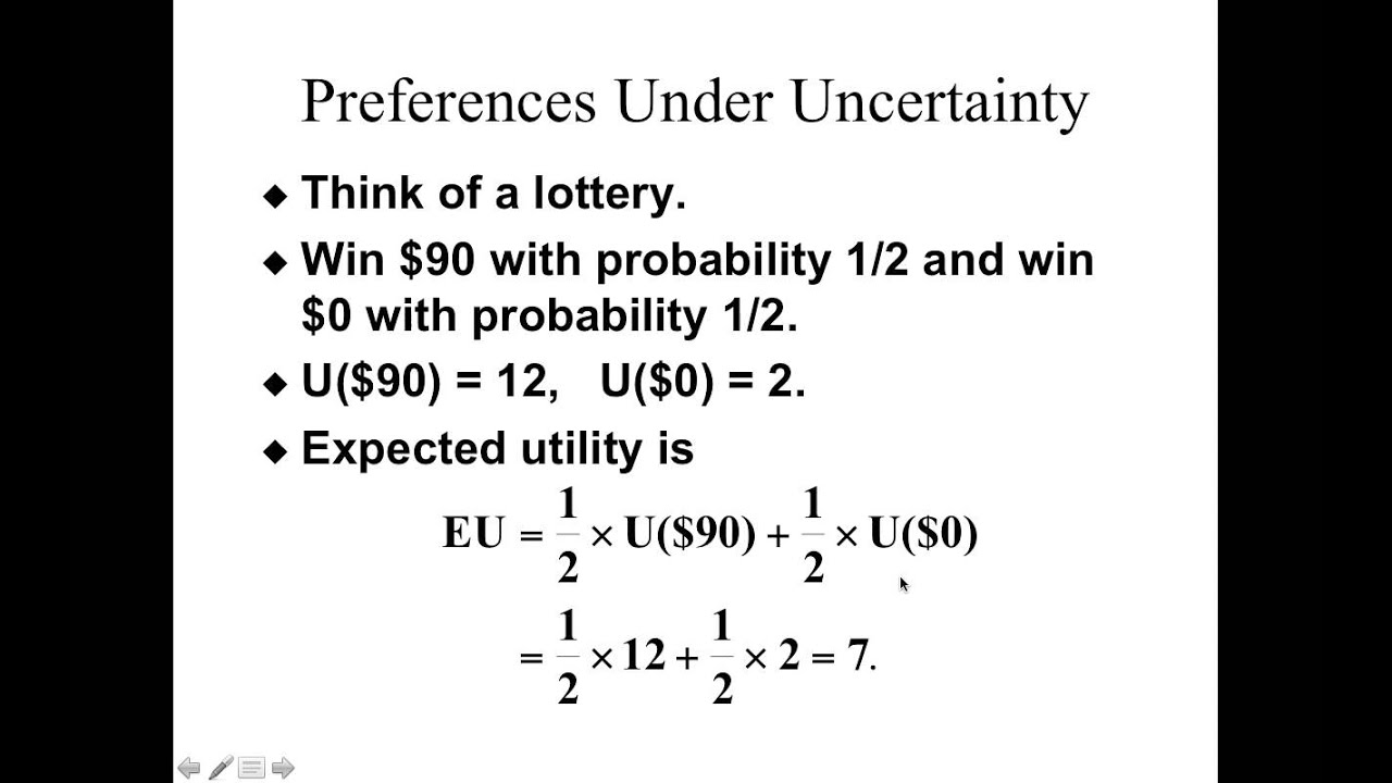 Week 5 Lecture 1: Preferences under Uncertainty