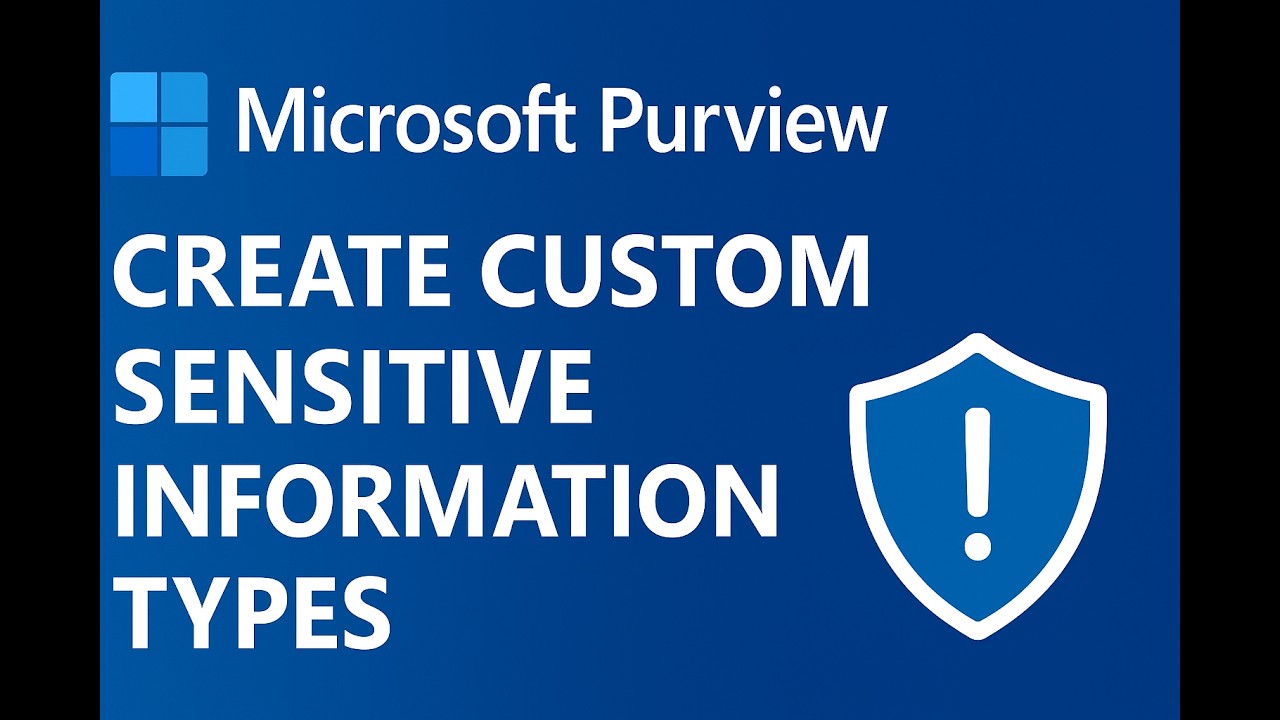 Purview Custom SIT