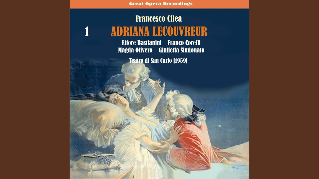 Adriana Lecouvreur: Act 2, 
