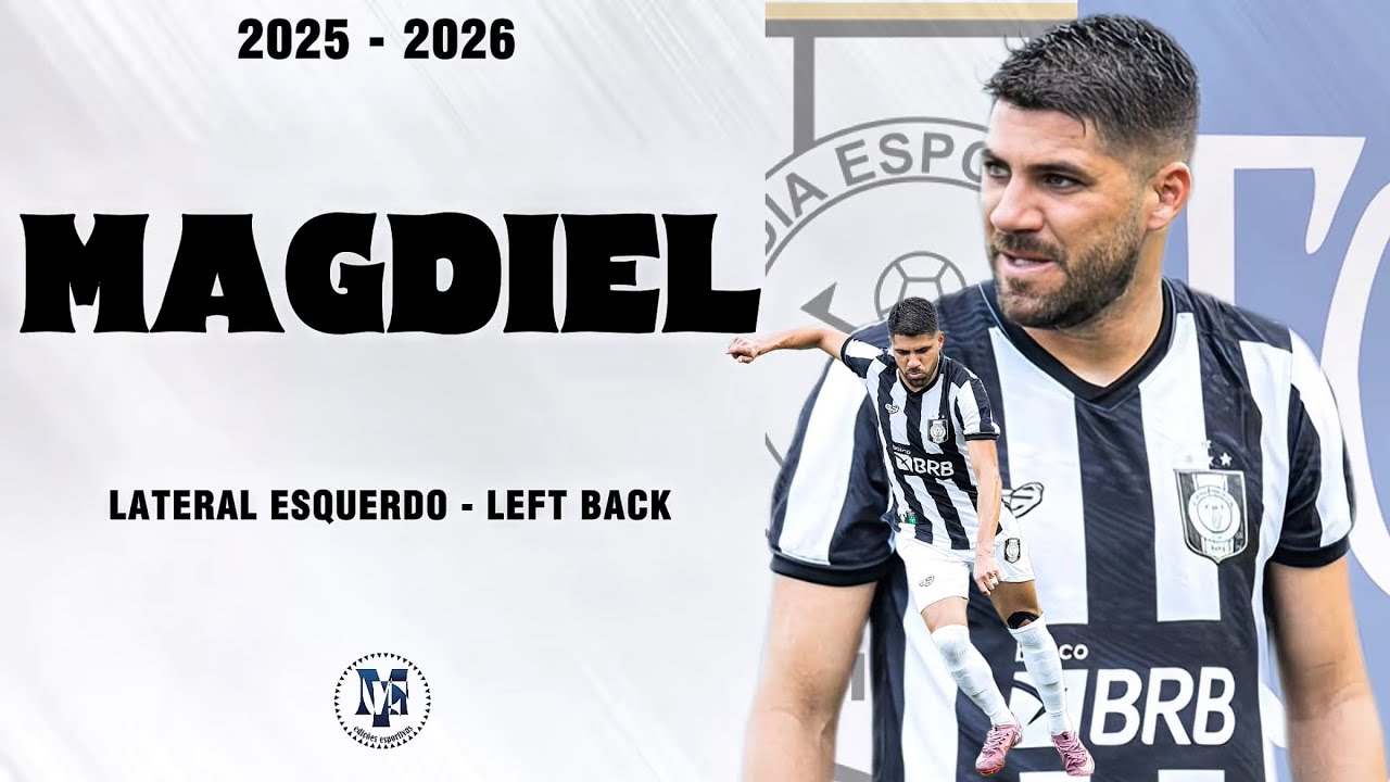 Magdiel - Lateral Esquerdo / Left Back (2025 - 2026)