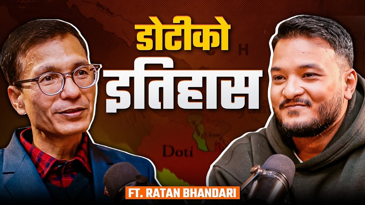 Ep: 511 | The Untold History of Doti Explained by Ratan Bhandari | Sushant Pradhan Podcast