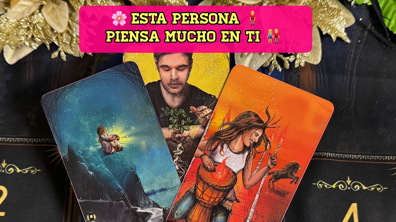 🌸 ESTA PERSONA PIENSA MUCHO EN TI👫❤️‍🔥 TAROT INTERACTIVO AMOR ❤️ ￼