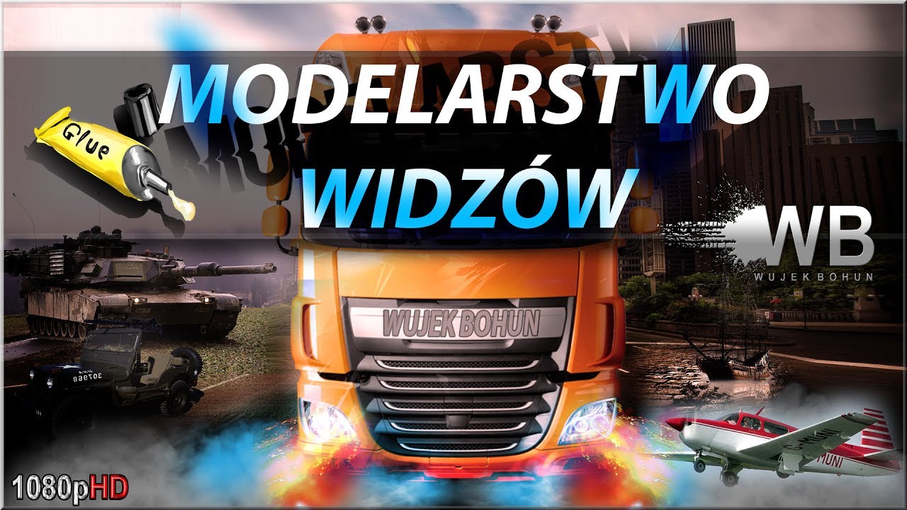 Modelarstwo widzów - #21