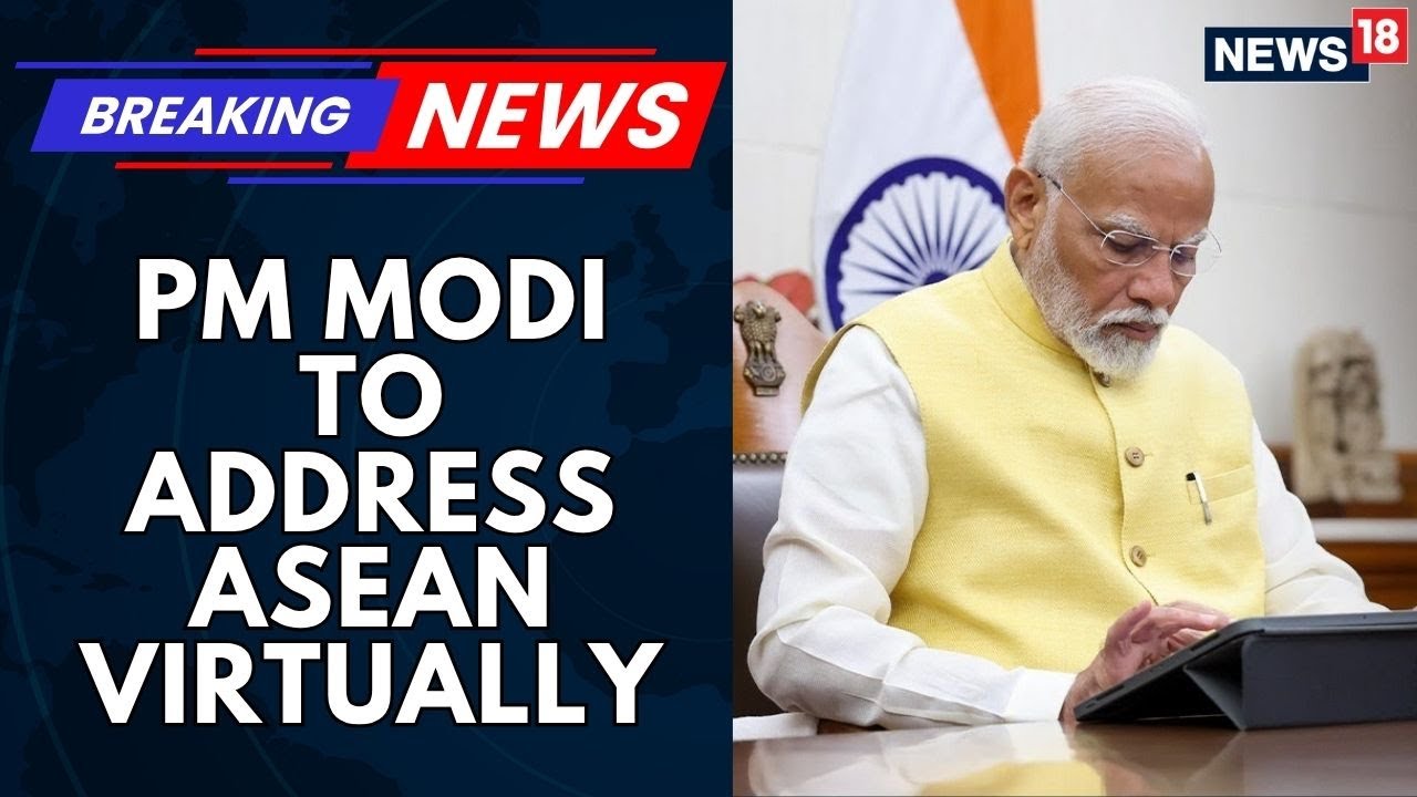 PM Modi To Address ASEAN Summit Virtually, EAM S Jaishankar To Attend Bilateral | News18