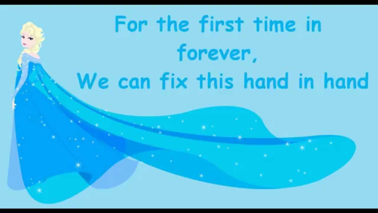 Frozen-For the First time in Forever (Reprise) -LYRICS-