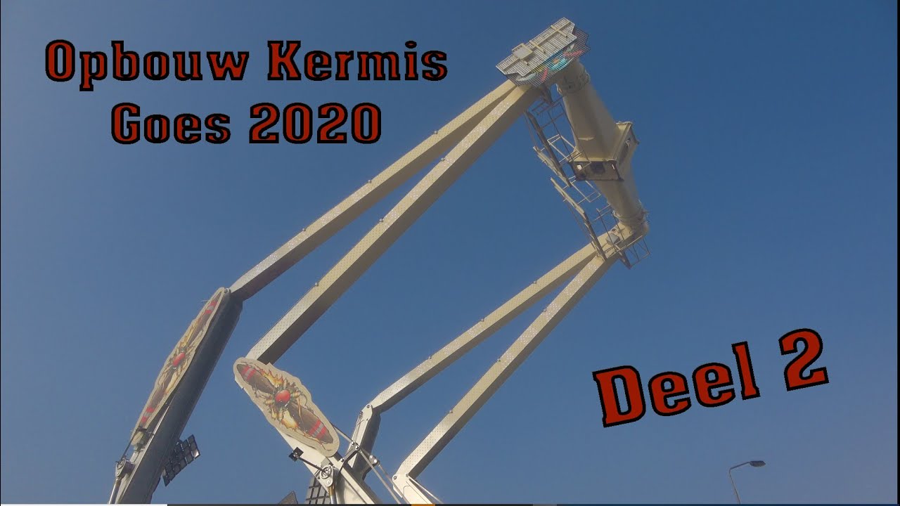 Opbouw Kermis Goes 2020 deel 2
