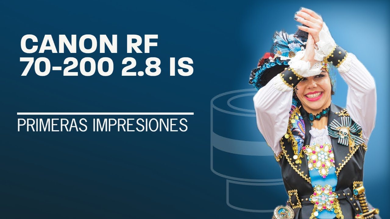 Así es el Canon RF 70-200 2.8 IS @CanonEurope
