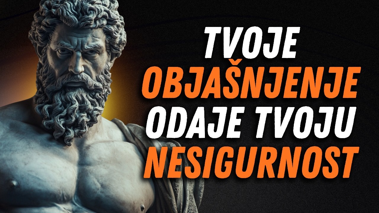NE OBJA&Scaron;NJAVAJ SE &mdash; TKO SE NAMEĆE NE OPRAVDAVA SE | STOICIZAM