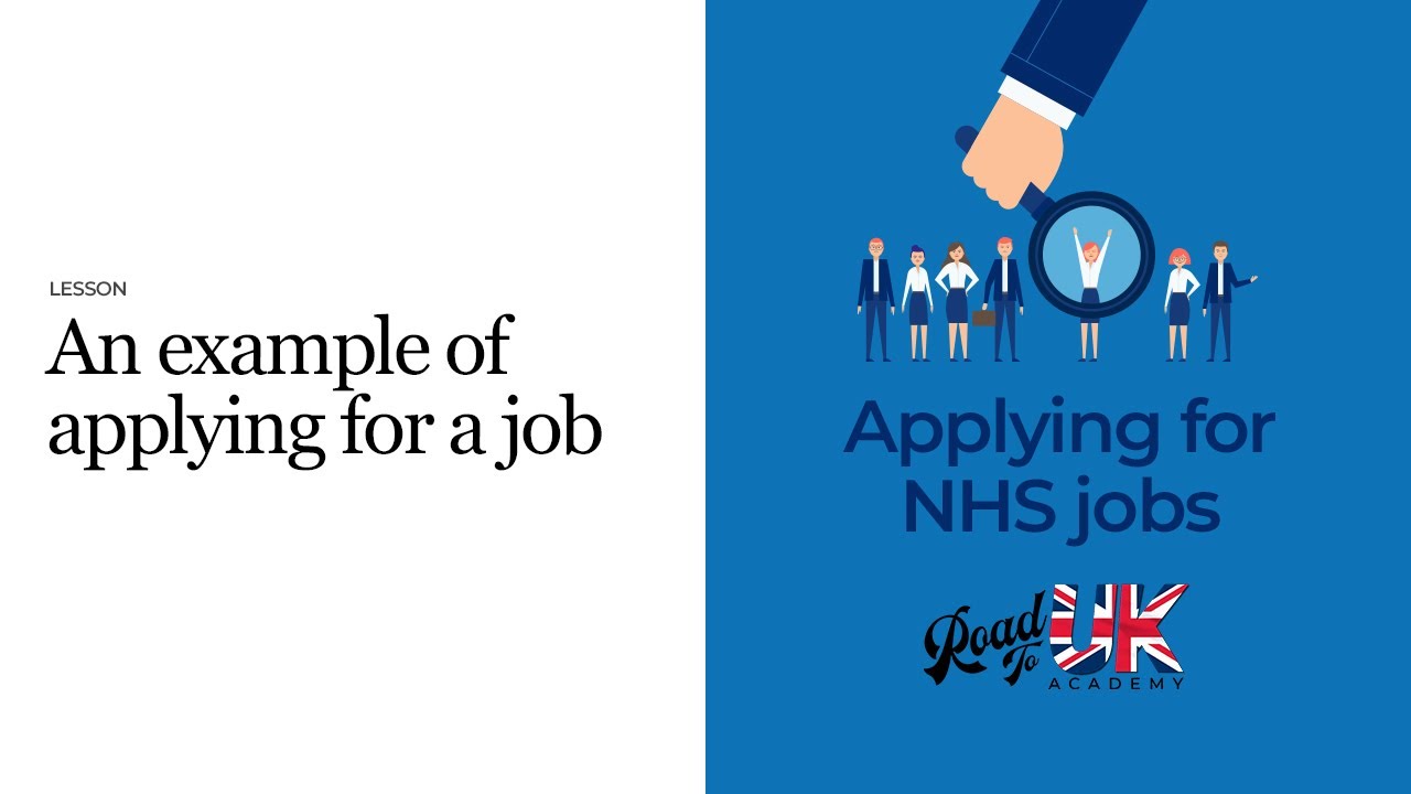 An Example of applying for a job | Step by step NHS job application | Supporting information