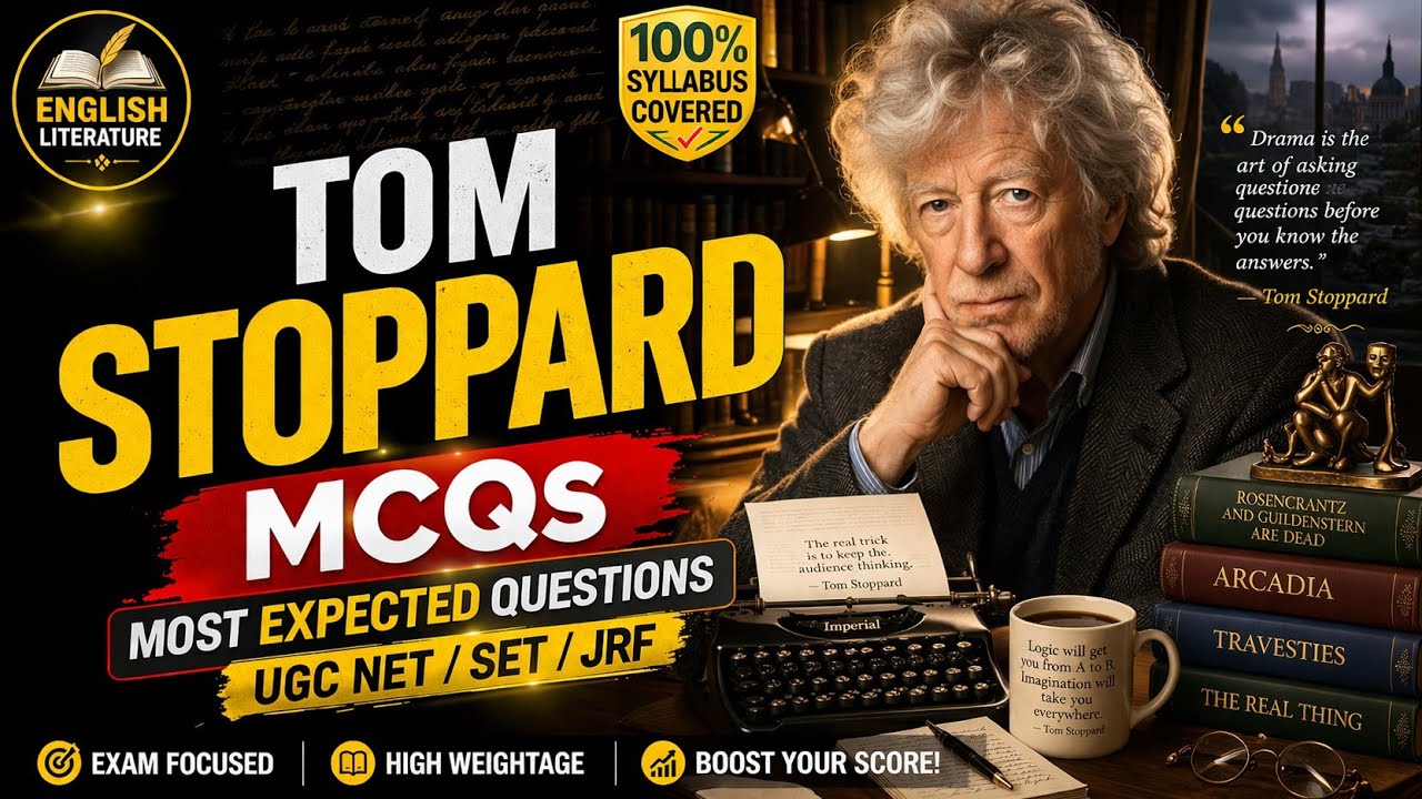 ТОМ СТОППАРД/MCQs/UGC NET JRF/SLET/TGT/PGT/АНГЛИЙСКАЯ ЛИТЕРАТУРА
