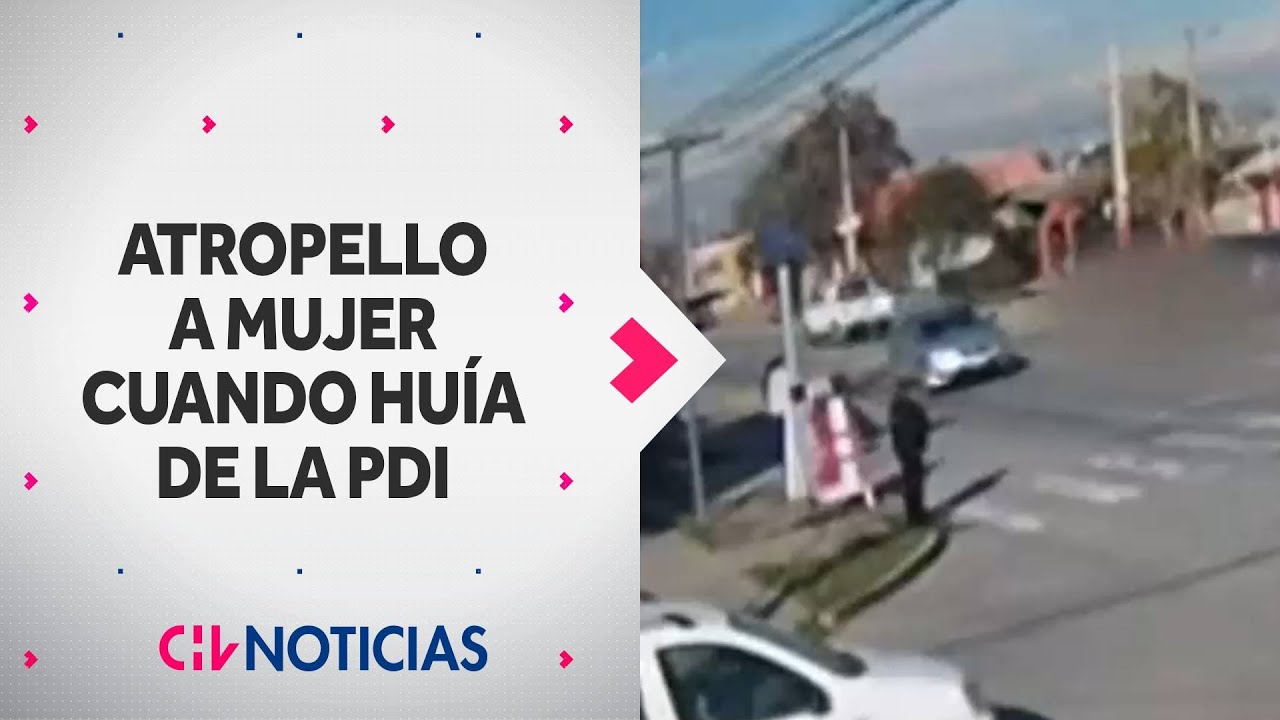 Sujeto atropelló y mató a una mujer mientras huía de fiscalización de la PDI en La Cisterna