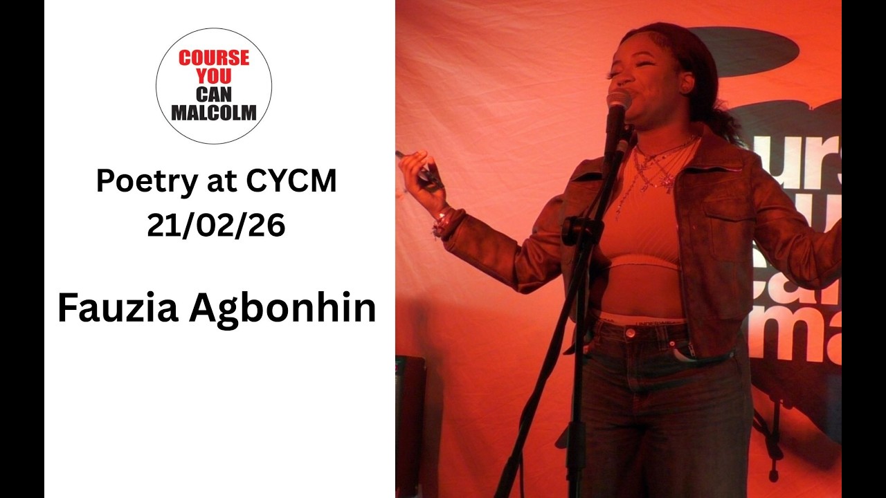 Fauzia Agbonhin - Poetry at CYCM 21/02/26