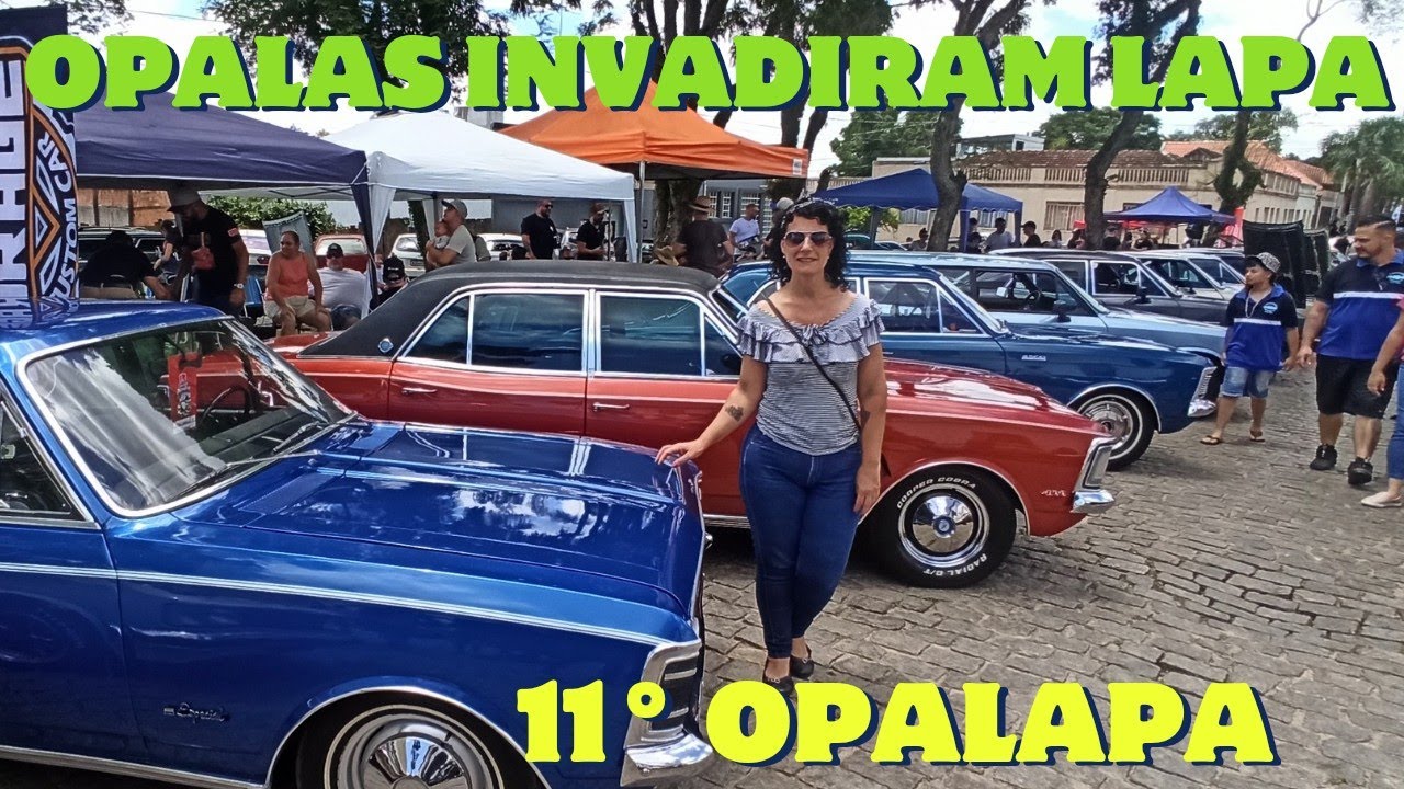 11º OPALAPA os OPALAS INVADIRAM LAPA HISTÓRICA CIDADE DO PARANÁ!!!  HD1080