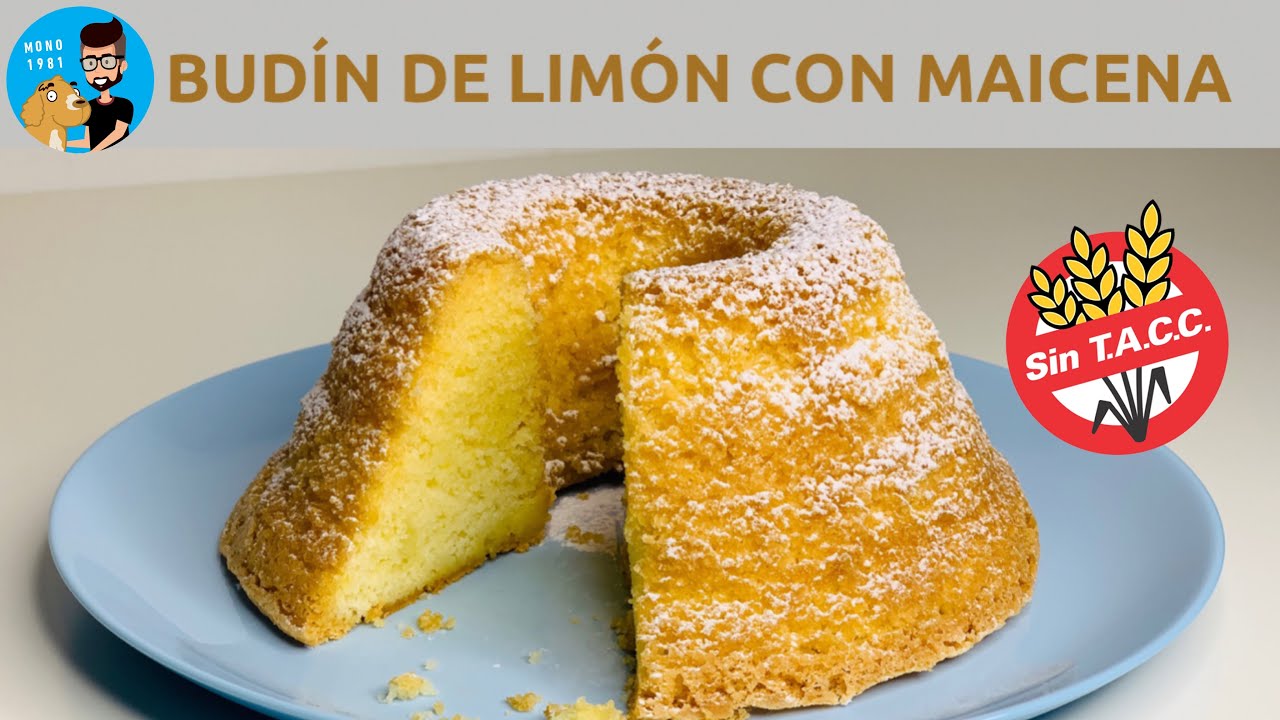 Budín de Limón con Maicena Sin TACC. Budín sin Gluten Apto Celíacos - Fácil y Rápido / MONO 1981
