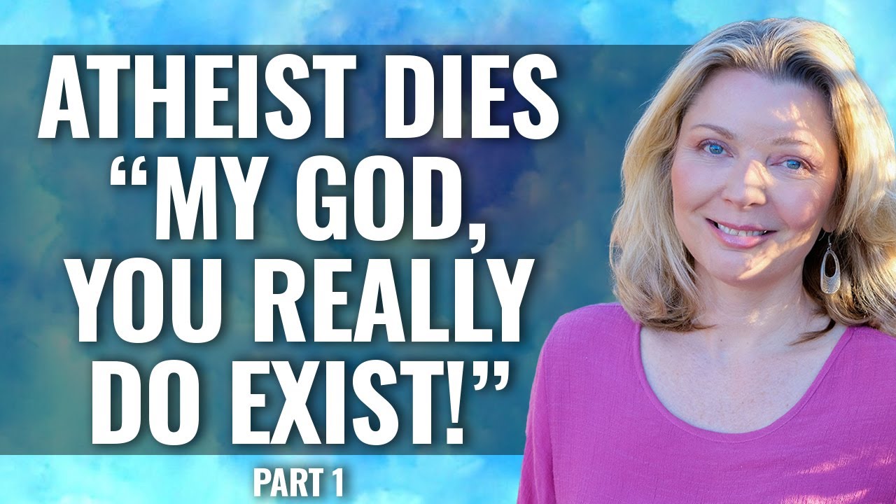 ATHEIST DIES “MY GOD, YOU REALLY DO EXIST!”  Megan Brown  part 1
