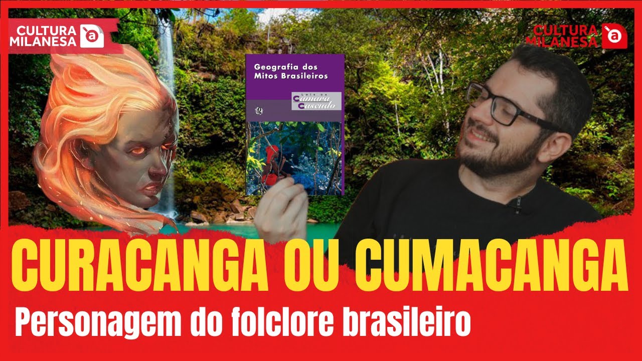 CURACANGA OU CUMACANGA: FOLCLORE BRASILEIRO. Cultura à Milanesa