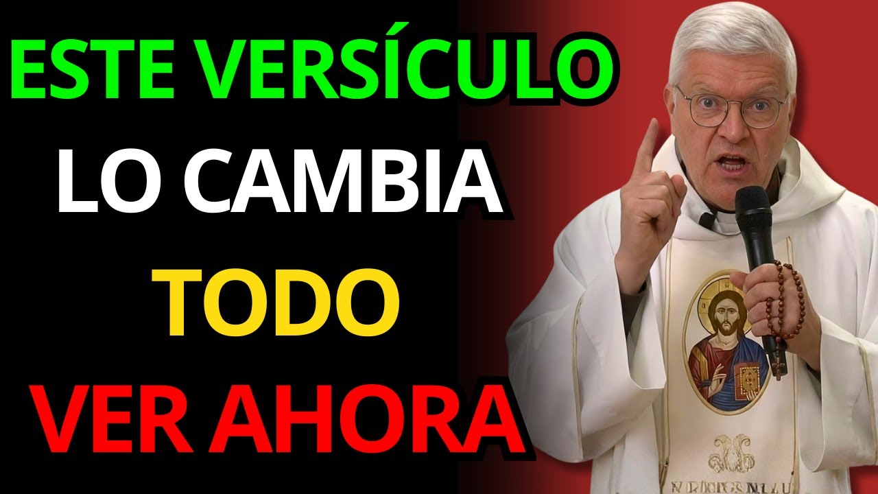 ESTE VERSO LO CAMBIA TODO, PERO POCOS SABEN CÓMO USARLO | PADRE JORGE ZARRADA