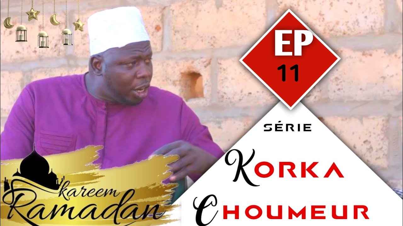 KORKA CHÔMEUR ÉPISODE 11