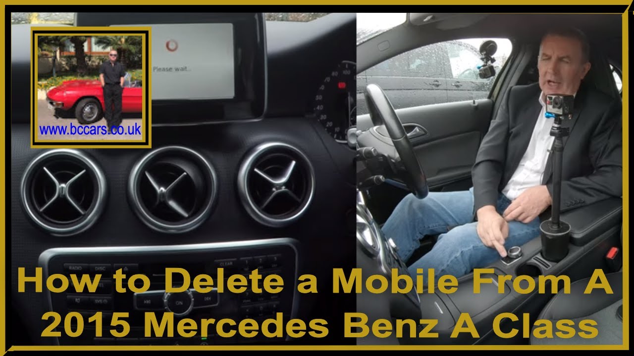 How to Delete a Mobile From A 2015 Mercedes Benz A Class