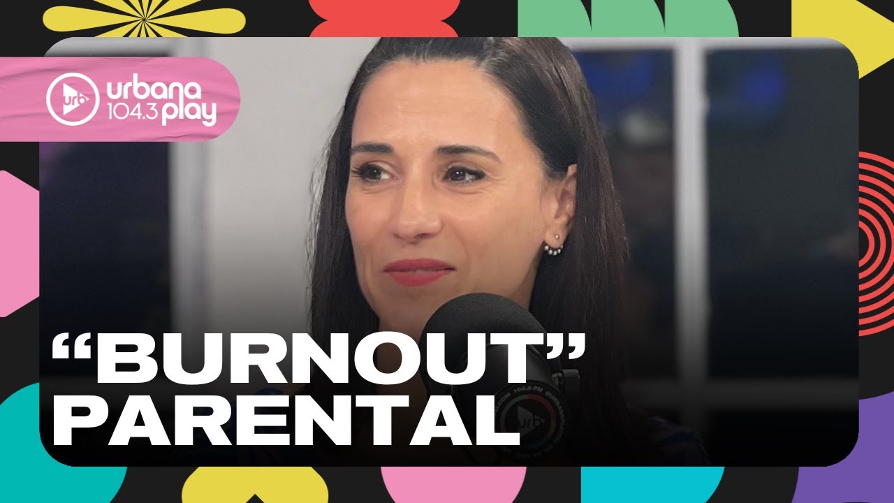 MADRES Y PADRES QUEMADOS: rompiendo el tabú del "burnout" 