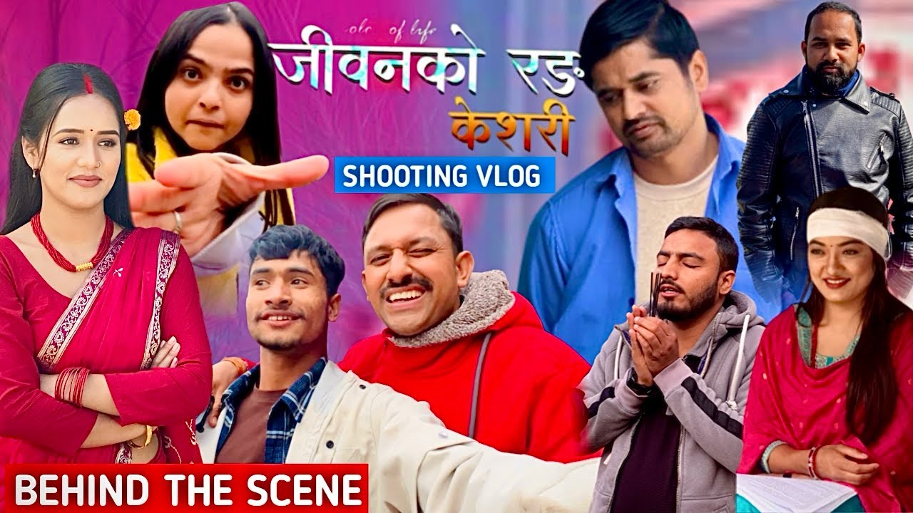 Keshari Shooting Setko Ramailo || Vlog || Behind The Scene||