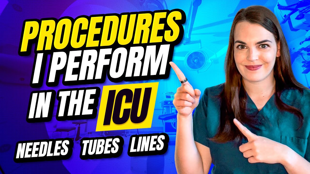 ICU Procedures: Needles, Lines, and Tubes